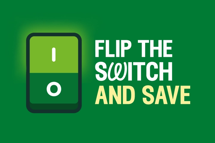 Flip the switch and save